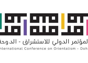انطلاق المؤتمر الدولي للاستشراق في الدوحة تحت شعار “نحو تواصل حضاري متوازن”